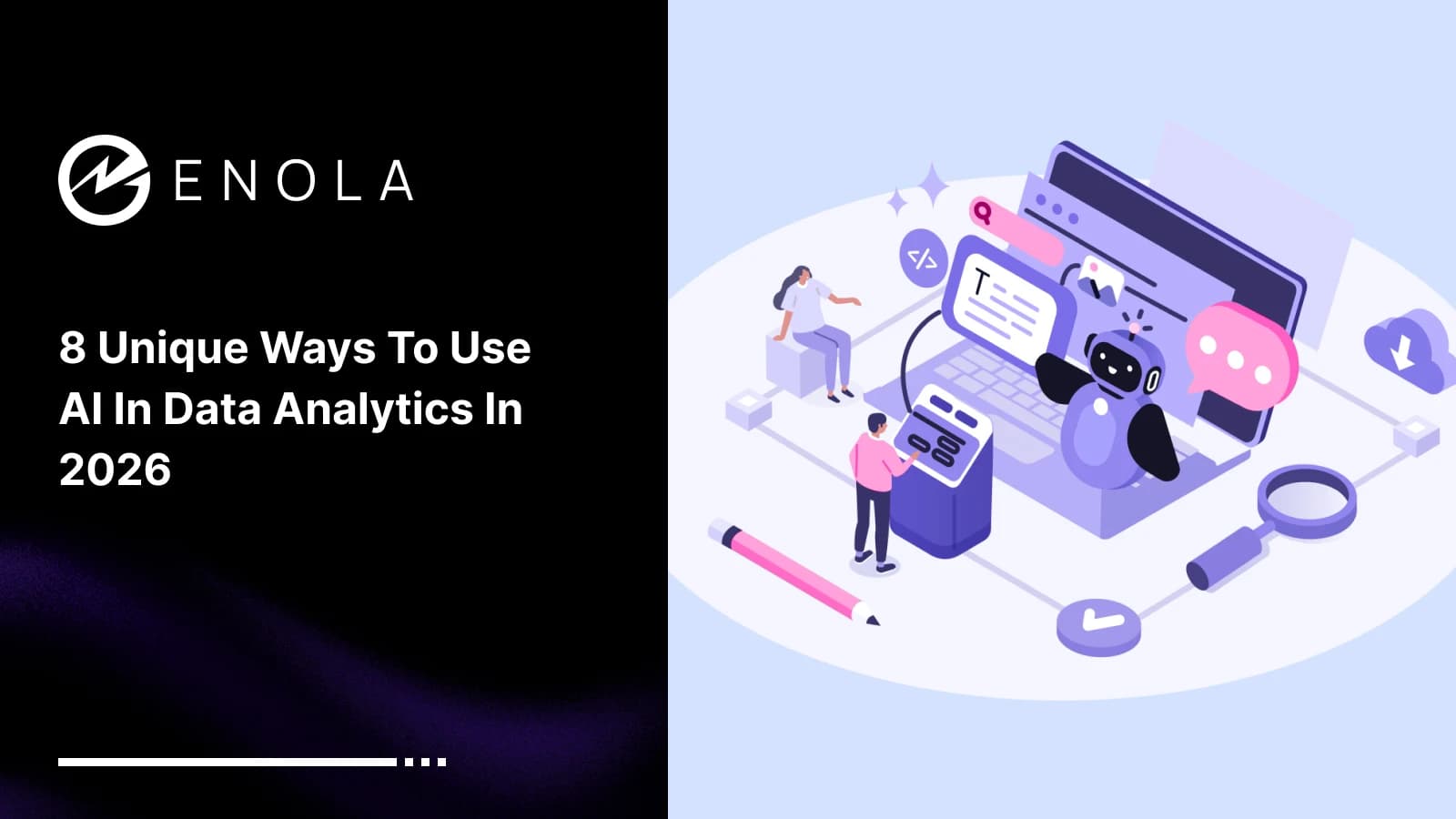 8 Unique Ways to Use AI in Data Analytics in 2026