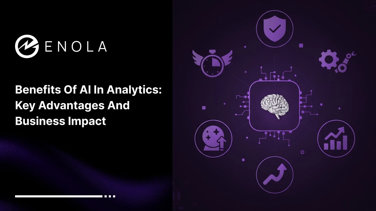 Benefits of AI in Analytics: Key Advantages and Business Impact