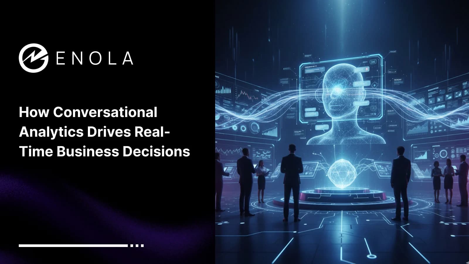 How Conversational Analytics Drives Real-Time Business Decisions