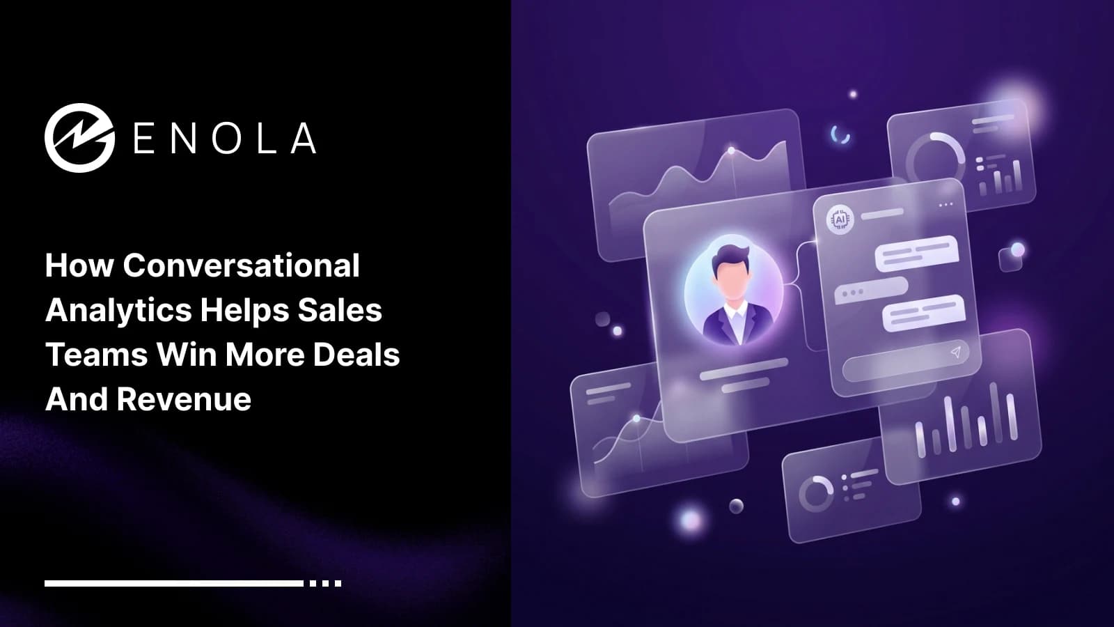 How Conversational Analytics Helps Sales Teams Win More Deals and Revenue