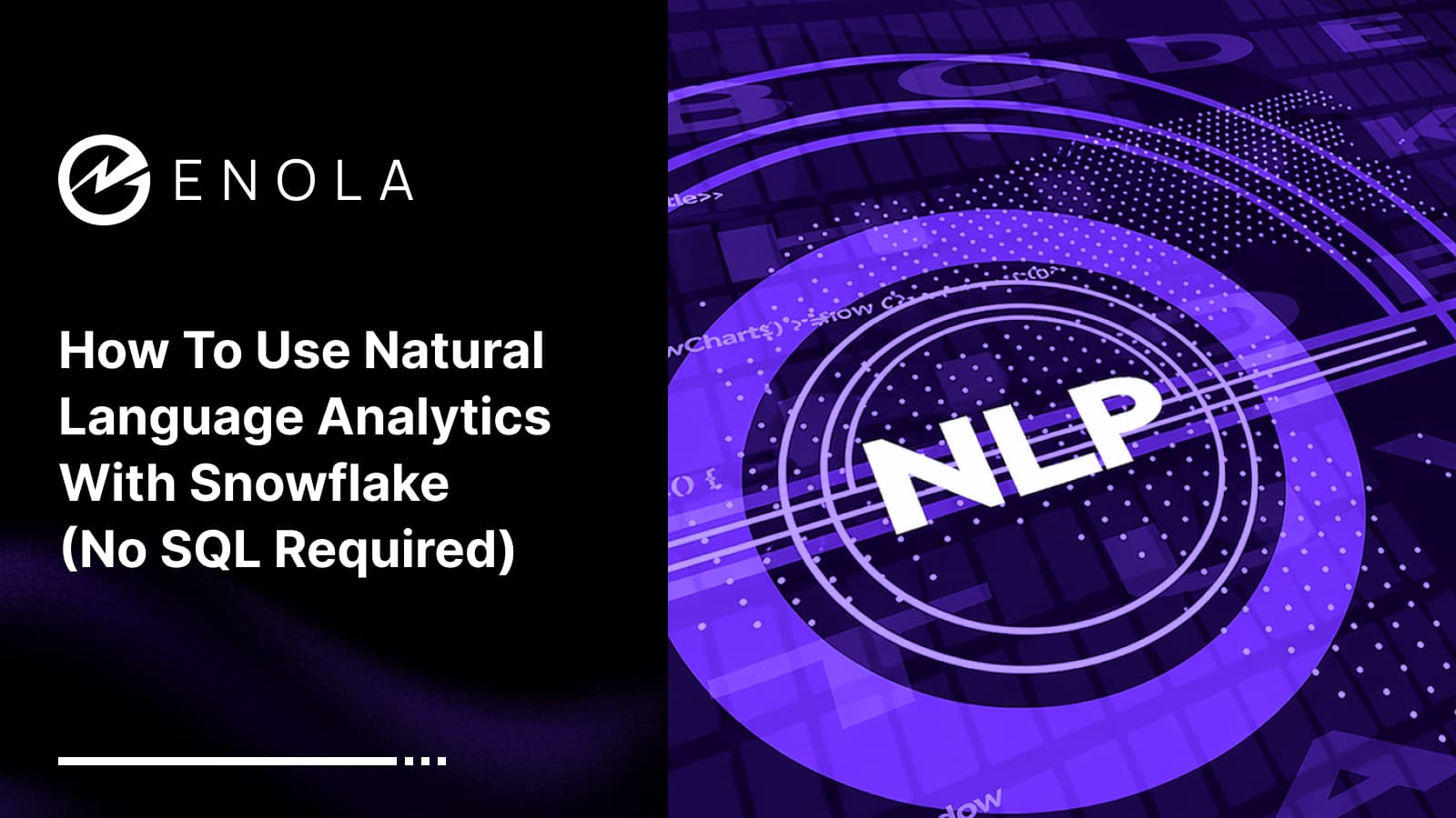 How to Use Natural Language Analytics with Snowflake (No SQL Required)